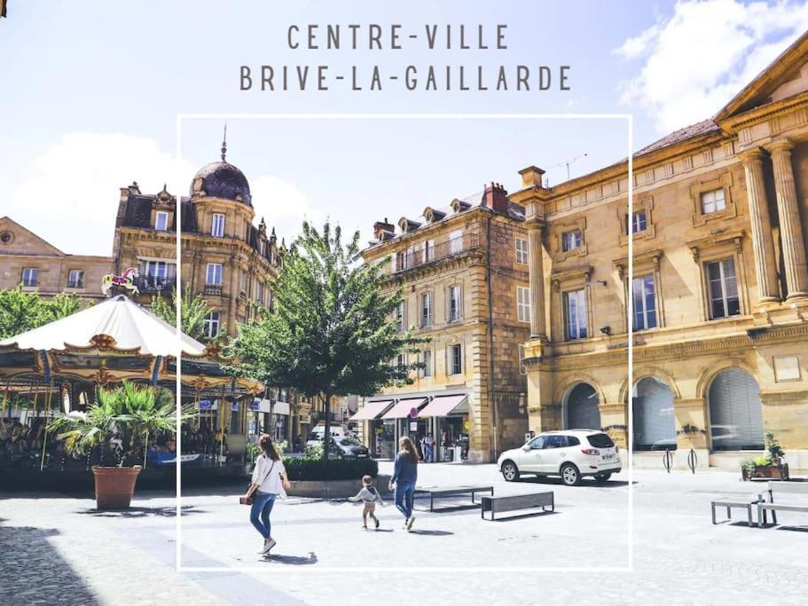 #Le Conquerant Du Dernierjour-Grand F2-Hypercentre Daire Brive-la-Gaillarde Dış mekan fotoğraf